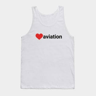 Love Aviation Tank Top